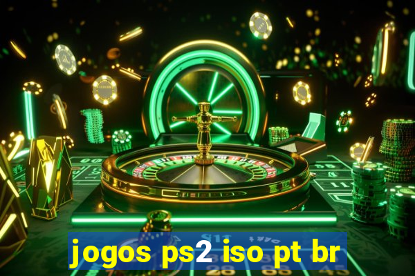 jogos ps2 iso pt br